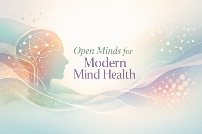Open Minds for Modern Health